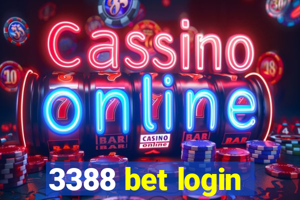 3388 bet login